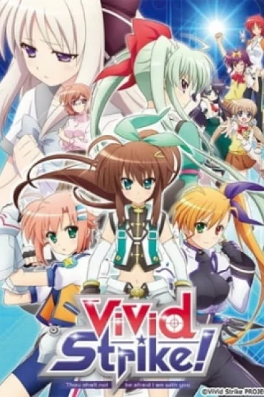 ViVid Strike!