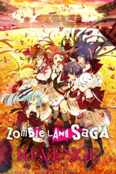 Zombie Land Saga Revenge